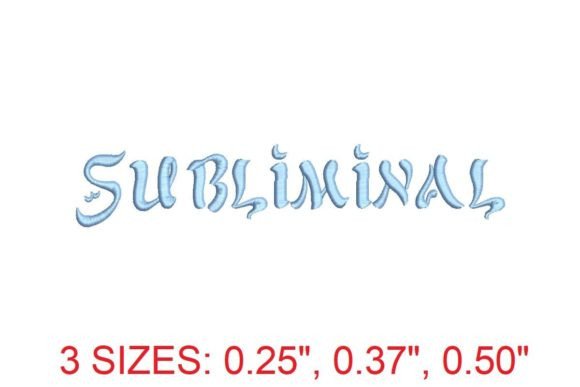 Subliminal Medium Embroidery Font